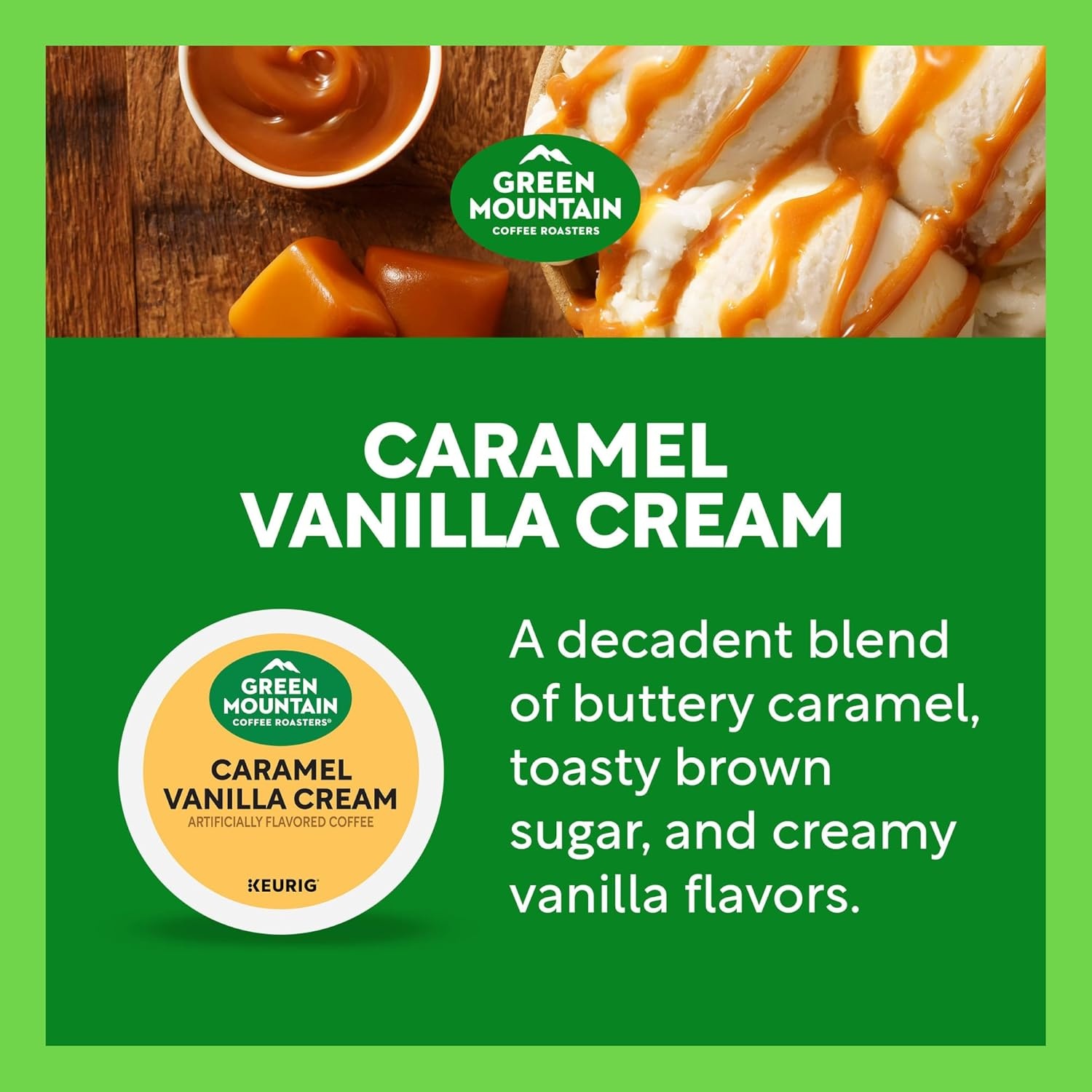 image:imageGreen Mountain Coffee Roasters Caramel Vanilla Cream Coffee Keurig SingleServe KCup pods Light Roast 96 CountCaramel Vanilla Cream