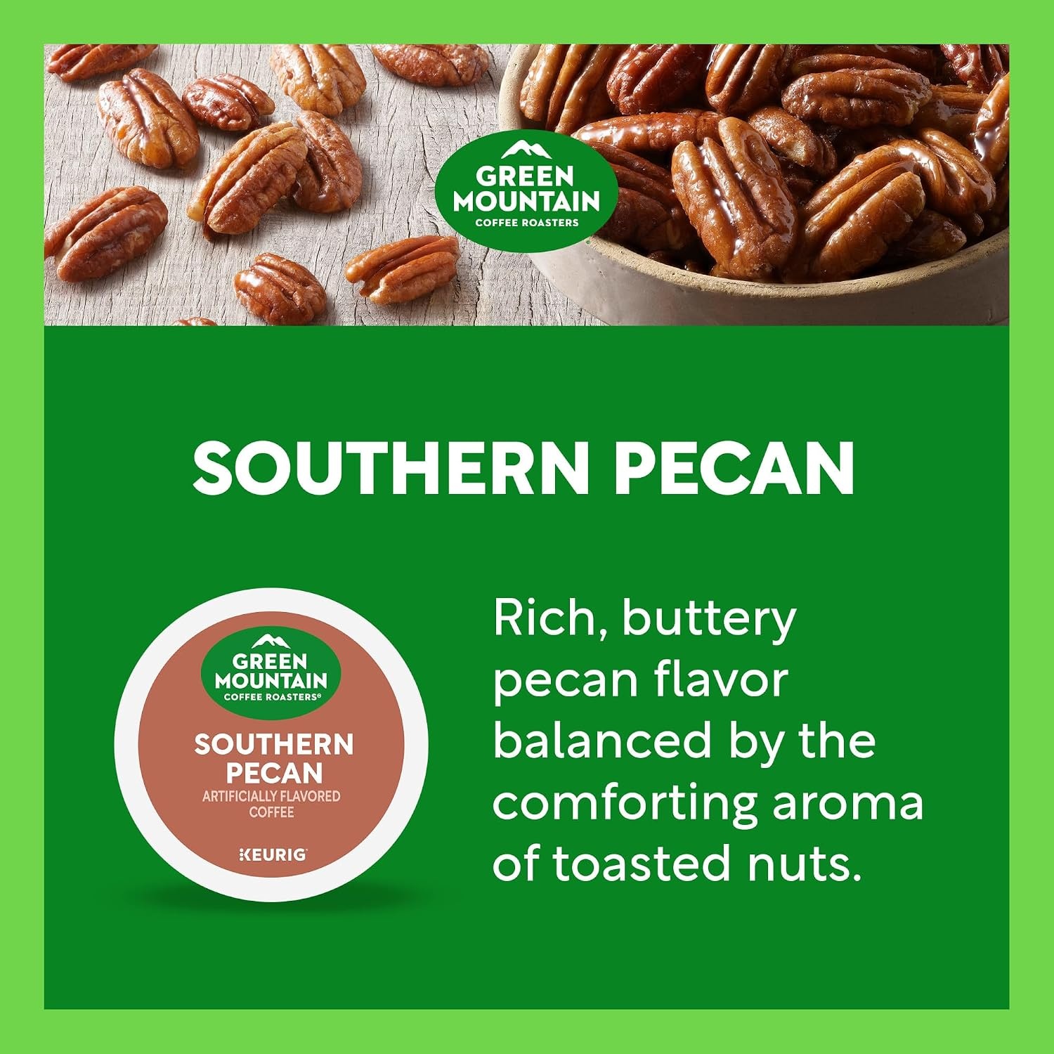 image:imageGreen Mountain Coffee Roasters Caramel Vanilla Cream Coffee Keurig SingleServe KCup pods Light Roast 96 CountSouthern Pecan